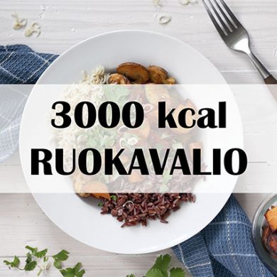 Ruokavalio 3000kcal